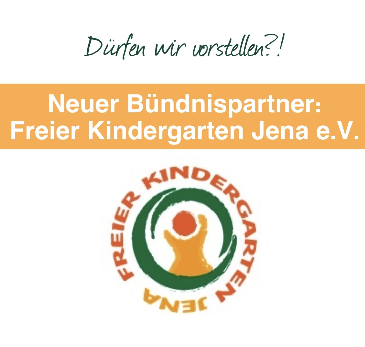 You are currently viewing Neuer Bündnispartner Freier Kindergarten Jena e.V.